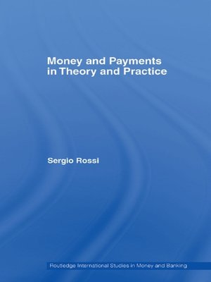 cover image of Money and Payments in Theory and Practice